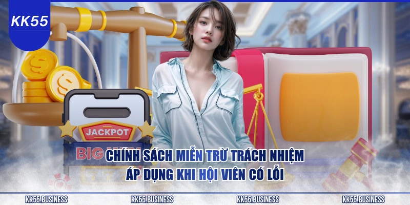 chinh-sach-mien-tru-trach-nhiem-ap-dung-khi-hoi-vien-co-loi