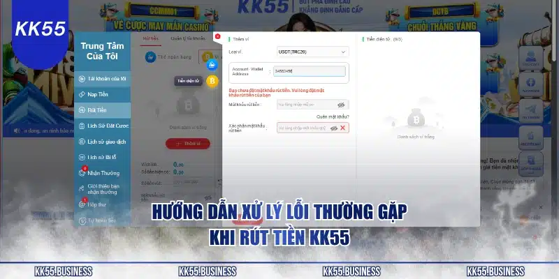 huong-dan-xu-ly-loi-thuong-gap-khi-rut-tien-kk55
