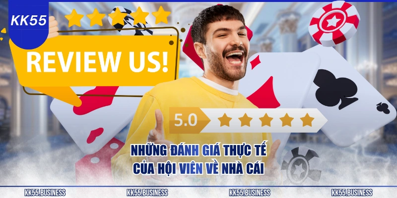 nhung-danh-gia-thuc-te-cua-hoi-vien-ve-nha-cai